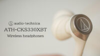 Bluetooth ワイヤレスイヤホン「ATH-CKS330XBT」購入！Audio-Technica